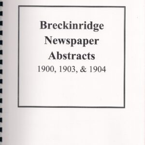 Breckinridge Co., KY Newspaper Abstracts, 1900, 1903-1904